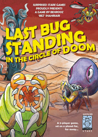 Cover of Last Bug Standing... - some doomed bug eyed monsters