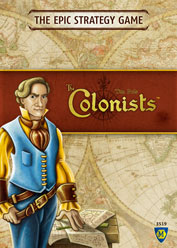Cover of The Colonists: against a map of the world, a 17th (?) century navigator stands, resting one hand on his charts