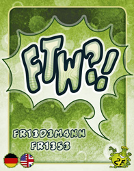 Cover of FTW?! - FTW?! in a speech bubble
