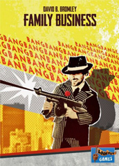 Cover of Family Business:a sharply-dresed mobster fires his Tommy gun
