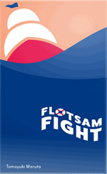 Cover of Flotsam Fight: stylised picture of a sailing ship in heavy seas