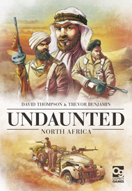 Undaunted: North Africa cover - a montage of LRDG soldiers